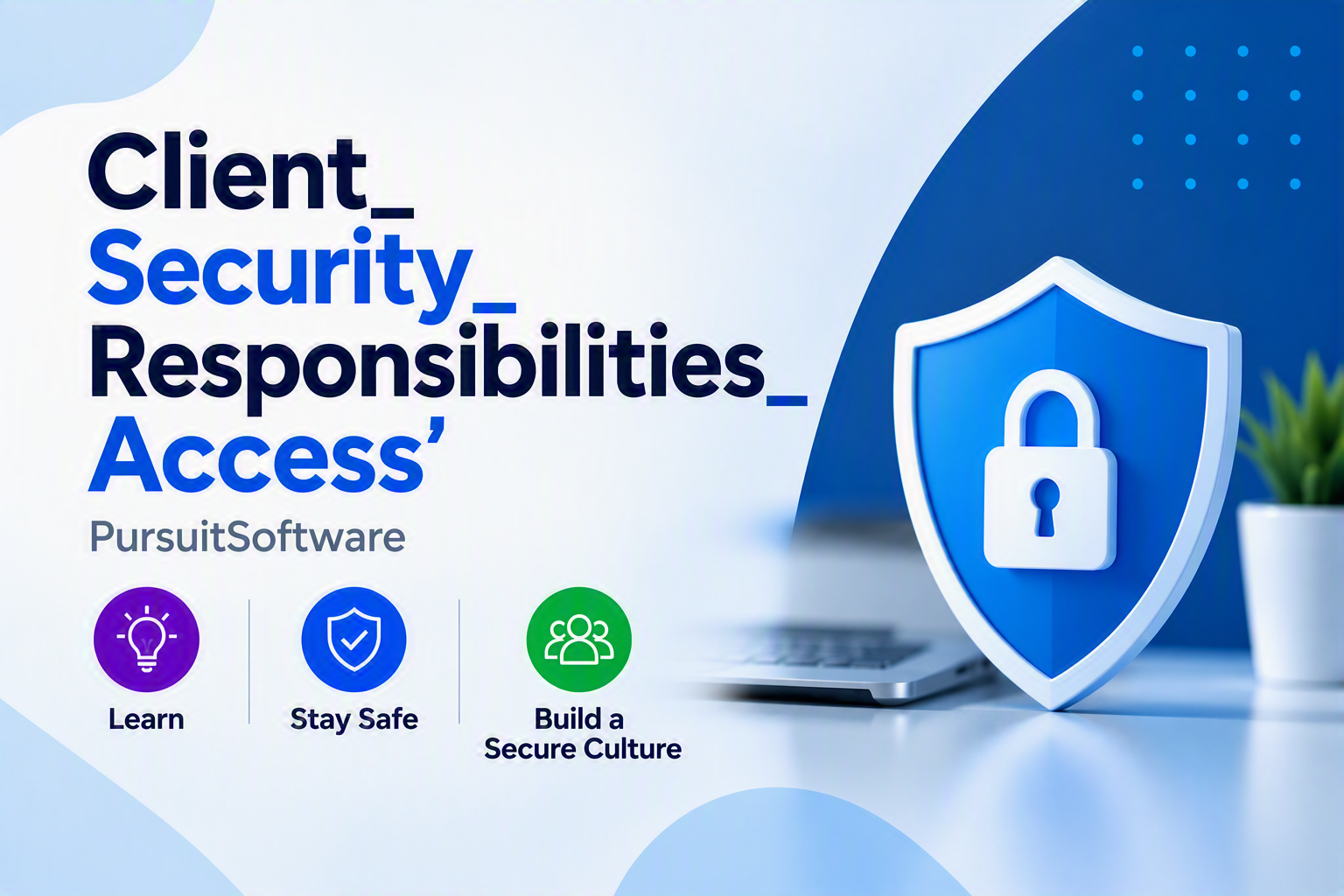 Client_Security_Responsibilities_Access Client_Security_001